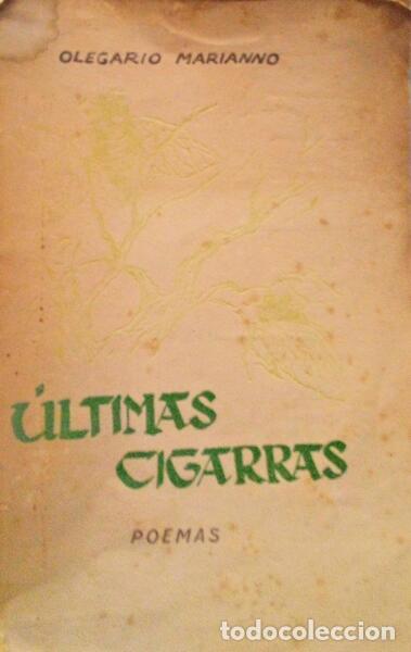 Old books: MARIANNO. (Oleg&aacute;rio) - &Uacute;LTIMAS CIGARRAS.