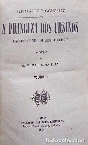 Libros antiguos: FERNANDEZ Y GONZALEZ. - A PRINCEZA DOS URSINOS. - Foto 1