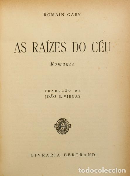 Libros antiguos: GARY. (Romain) - AS RA&Iacute;ZES DO C&Eacute;U. - Foto 1