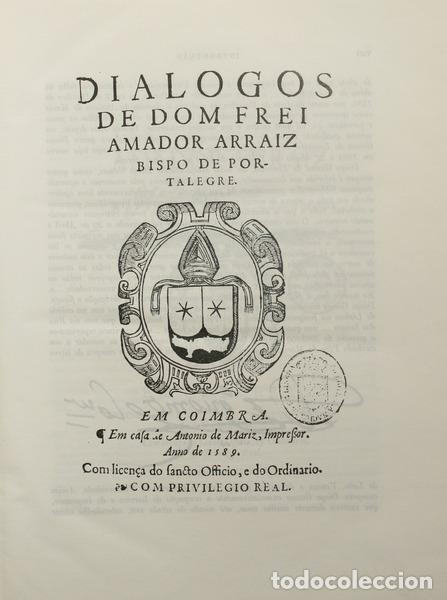 Libros antiguos: ARRAIS. (Frei Amador) - DI&Aacute;LOGOS. - Foto 2