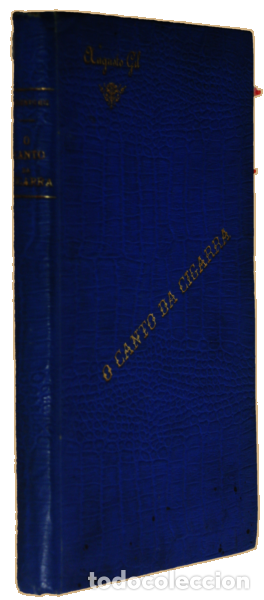 Libros antiguos: GIL. (Augusto) - O CANTO DA CIGARRA. - Foto 3