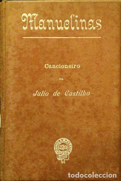 Libros antiguos: CASTILHO. (Julio de) - MANUELINAS. - Foto 1