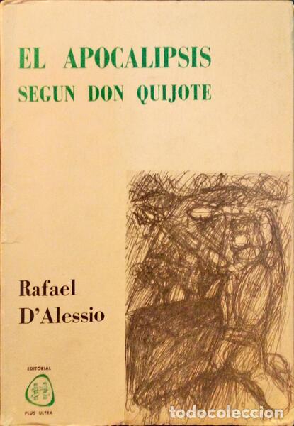 Libros antiguos: ALESSIO. (Rafael Henzo de) - EL APOCALIPSIS SEGUN DON QUIJOTE.