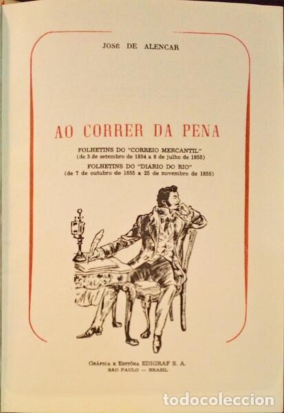Libros antiguos: ALENCAR. (Jos&eacute; de) - AO CORRER DA PENA. - Foto 1