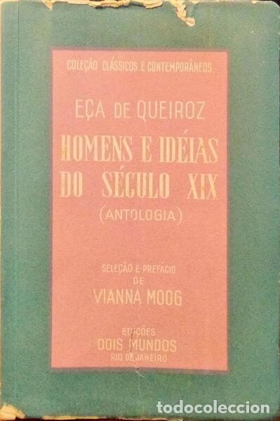 Libros antiguos: E&Ccedil;A DE QUEIROZ. (Jos&eacute; Maria de) - HOMENS E ID&Eacute;IAS DO S&Eacute;CULO XIX. - Foto 1