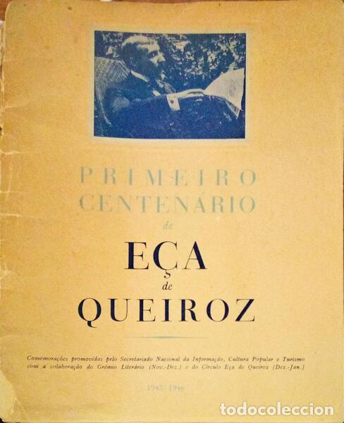 Libros antiguos: PRIMEIRO CENTEN&Aacute;RIO DE E&Ccedil;A DE QUEIROZ. - Foto 1