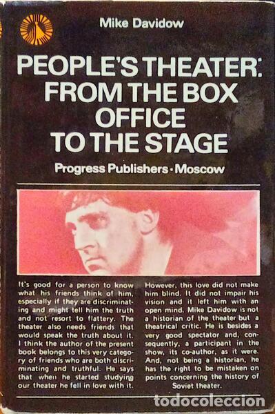Old books: DAVIDOW. (Mike) - PEOPLE&acute;S THEATER: FROM THE BOX OFFICE TO THE STAGE.
