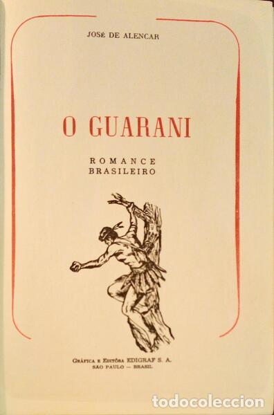 Libros antiguos: ALENCAR. (Jos&eacute; de) - O GUARANI. - Foto 1