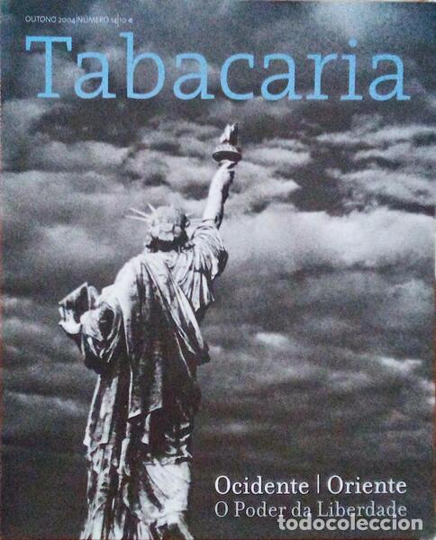 Libros antiguos: TABACARIA, N&Uacute;MERO 14, OUTONO 2004. OCIDENTE - ORIENTE, O PODER DA LIBERDADE.