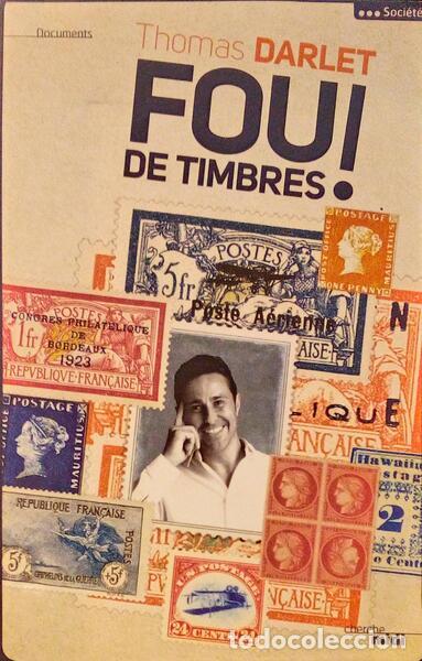 Libros antiguos: DARLET. (Thomas) - FOU DE TIMBRES!
