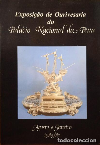 Libri antichi: MARTINS CARNEIRO. (Jos&eacute; Manuel) e Lu&iacute;s Eduardo da Mota Veiga Castelo Lopes. - EXPOSI&Ccedil;&Atilde;O DE OURIVESAR
