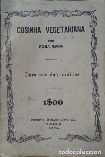 Libri antichi: ROSA MARIA. - MAIS DE 200 RECEITAS DE COZINHA VEGETARIANA.