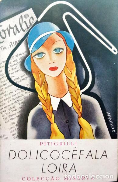 Libros antiguos: PITIGRILLI. - DOLICOC&Eacute;FALA LOIRA. - Foto 1