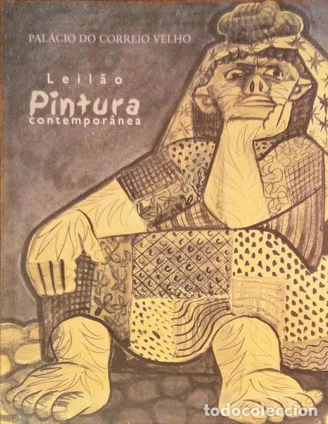 Libri antichi: LEIL&Atilde;O DE PINTURA E ESCULTURA CONTEMPOR&Acirc;NEA. PAL&Aacute;CIO DO CORREIO VELHO.