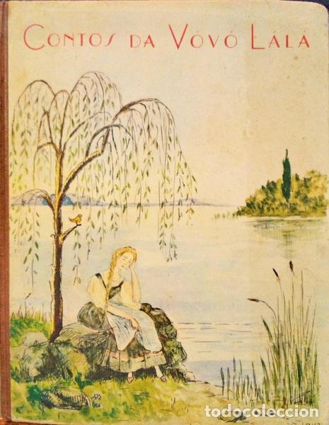 Libri antichi: PRESTI. (Laura Lo) - CONTOS DA V&Oacute;V&Oacute; L&Aacute;L&Aacute;.