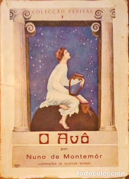 Libros antiguos: MONTEMOR. (Nuno de) - O AV&Ocirc;. - Foto 1