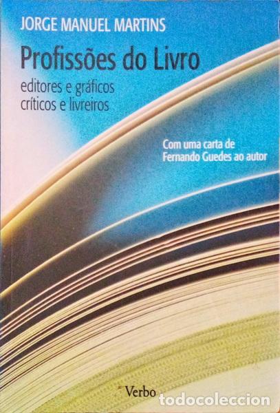 Libros antiguos: MARTINS. (Jorge Manuel) - PROFISS&Otilde;ES DO LIVRO. - Foto 1