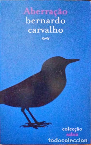Libros antiguos: CARVALHO. (Bernardo) - ABERRA&Ccedil;&Atilde;O. - Foto 1