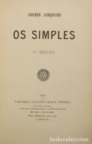 Libros antiguos: GUERRA JUNQUEIRO. (Ab&iacute;lio Manuel) - OS SIMPLES. - Foto 1