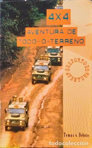 Libri antichi: QUATRO VEZES QUATRO, AVENTURA DE TODO-O-TERRENO.