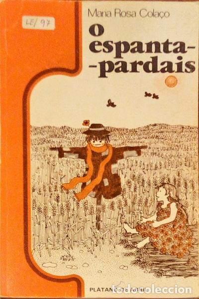Libros antiguos: COLA&Ccedil;O. (Maria Rosa) - O ESPANTA-PARDAIS. - Foto 1