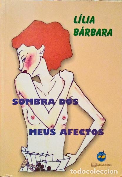 Libros antiguos: B&Aacute;RBARA. (L&iacute;lia) - SOMBRA DOS MEUS AFECTOS. - Foto 1