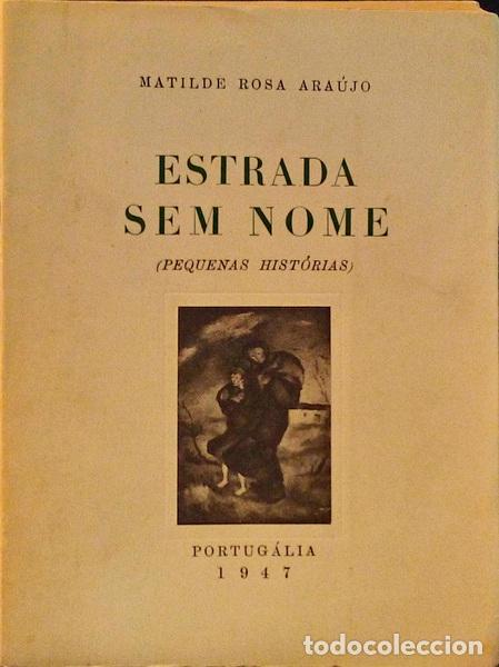 Libros antiguos: ARA&Uacute;JO. (Matilde Rosa) - ESTRADA SEM NOME. - Foto 1