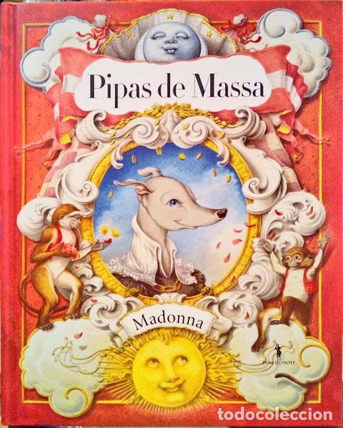 Libros antiguos: MADONNA. - PIPAS DE MASSA.