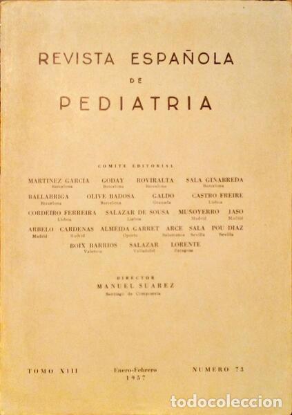 Libri antichi: REVISTA ESPA&Ntilde;OLA DE PEDIATRIA, NUMERO 73, ENERO-FEBRERO 1957.