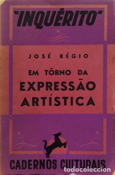 Libros antiguos: R&Eacute;GIO. (Jos&eacute;) - EM T&Ocirc;RNO DA EXPRESS&Atilde;O ART&Iacute;STICA. - Foto 1
