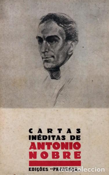 Libros antiguos: NOBRE. (Ant&oacute;nio) - CARTAS IN&Eacute;DITAS. - Foto 1