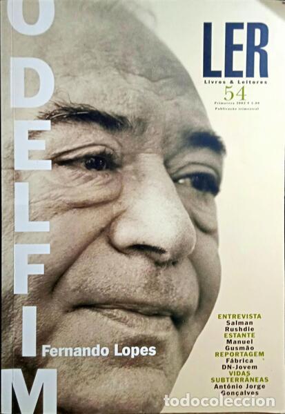Libros antiguos: FERNANDO LOPES: O DELFIM. LER, LIVROS & LEITORES 54, 2002.