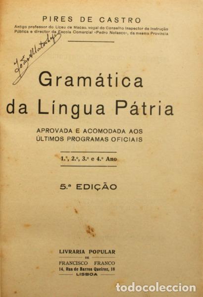 Libros antiguos: CASTRO. (Pires de) - GRAM&Aacute;TICA DA L&Iacute;NGUA P&Aacute;TRIA. - Foto 1