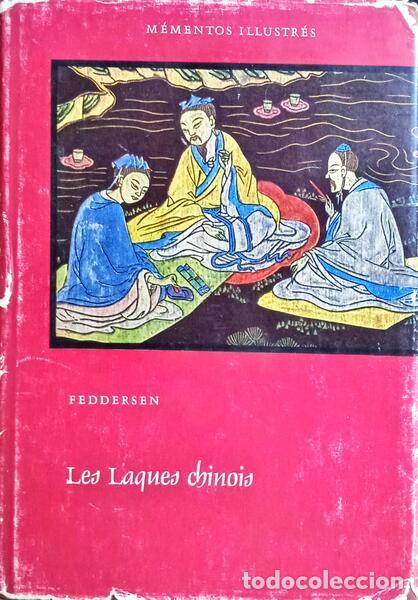 Libri antichi: FEDDERSEN. (Martin) - LES LAQUES CHINOIS.