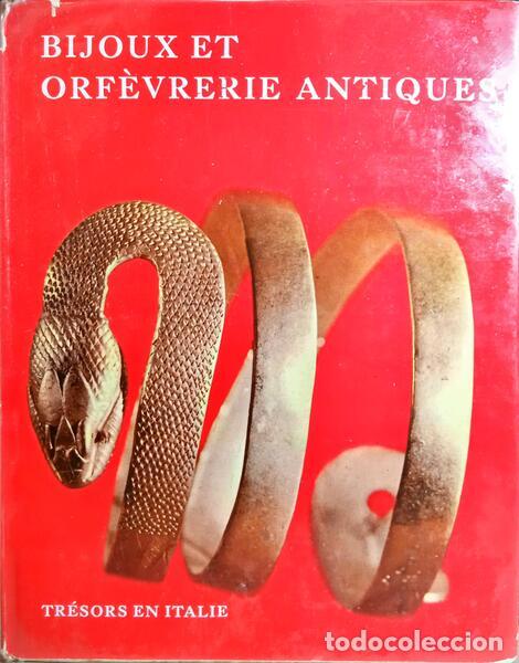Libri antichi: CARDUCCI. (Carlo) - BIJOUX ET ORF&Egrave;VRERIE ANTIQUES.