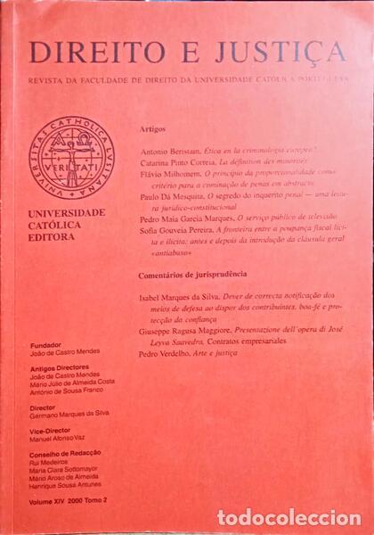 Libri antichi: DIREITO E JUSTI&Ccedil;A, REVISTA DA FACULDADE DE DIREITO DA UNIVERSIDADE CAT&Oacute;LICA PORTUGUESA, VOLUME XIV -