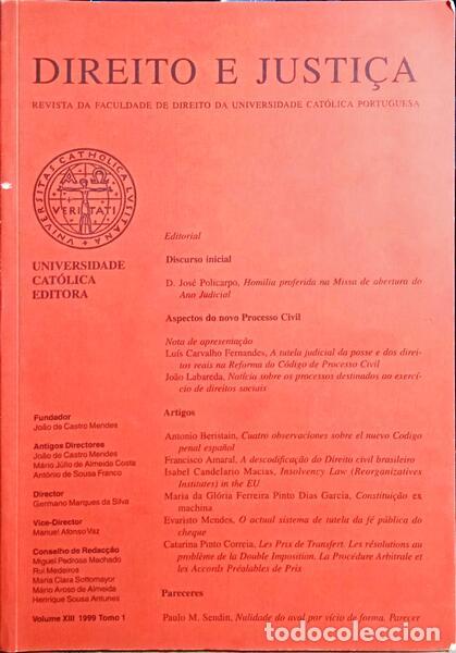 Antiquarische B&uuml;cher: DIREITO E JUSTI&Ccedil;A, REVISTA DA FACULDADE DE DIREITO DA UNIVERSIDADE CAT&Oacute;LICA PORTUGUESA, VOLUME XIII