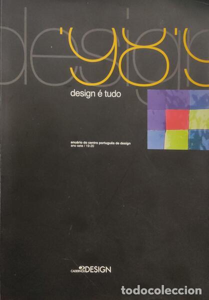 Antiquarische B&uuml;cher: CADERNOS DE DESIGN ANU&Aacute;RIO 98 99, ANO SETE, N&Uacute;MERO 19/20.