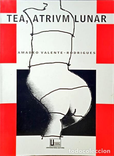Antiquarische B&uuml;cher: VELENTE-RODRIGUES. (Amadeo) - TEA ATRIUM LUNAR.