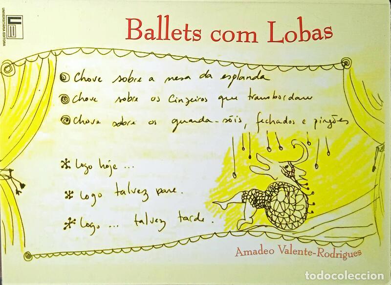 Libri antichi: VELENTE-RODRIGUES. (Amadeo) - BALLETS COM LOBAS.