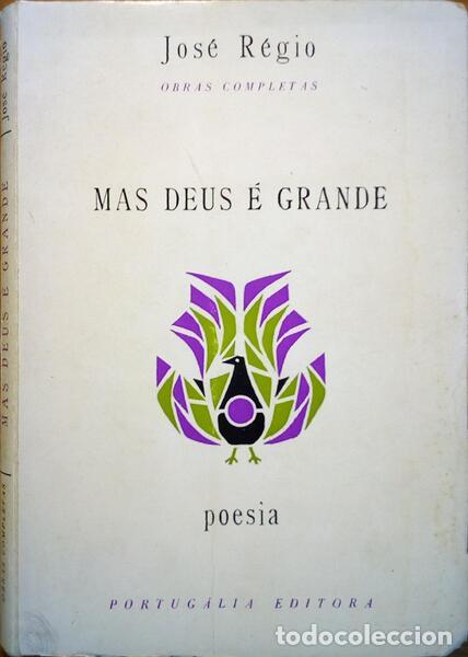 Libros antiguos: R&Eacute;GIO. (Jos&eacute;) - MAS DEUS &Eacute; GRANDE. [3.&ordf; EDI&Ccedil;&Atilde;O] - Foto 1