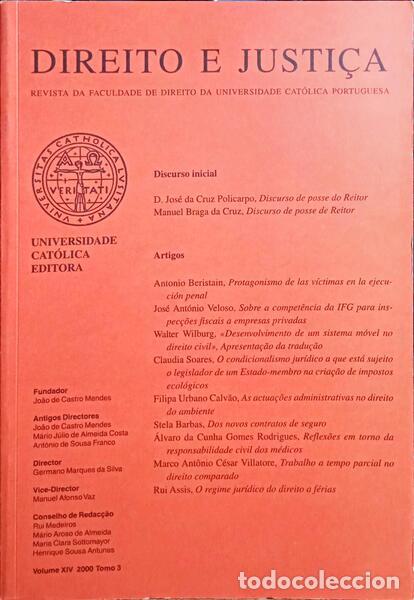 Libri antichi: DIREITO E JUSTI&Ccedil;A, REVISTA DA FACULDADE DE DIREITO DA UNIVERSIDADE CAT&Oacute;LICA PORTUGUESA, VOLUME XIV -