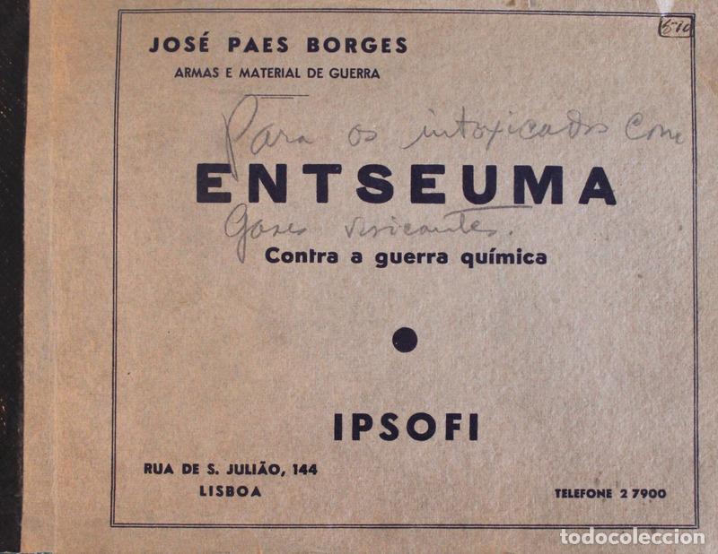 Antiquarische B&uuml;cher: PAES BORGES. (Jos&eacute;) - ENTSEUMA. CONTRA A GUERRA QU&Iacute;MICA.