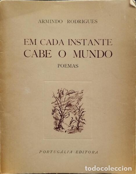 Antiquarische B&uuml;cher: RODRIGUES. (Armindo) - EM CASA INSTANTE CABE O MUNDO. POEMAS.