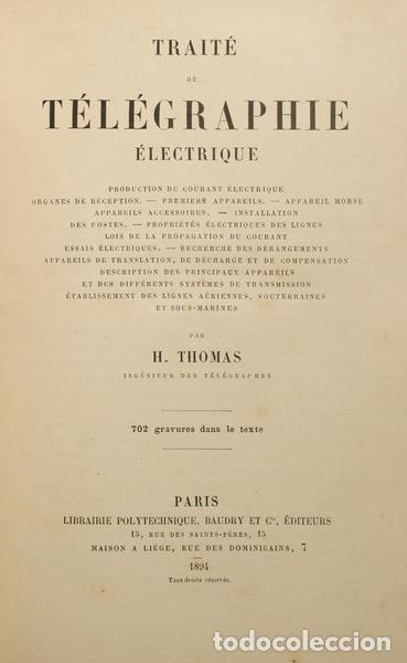 Libros antiguos: THOMAS. (Hippolyte) - TRAIT&Eacute; DE T&Eacute;L&Eacute;GRAPHIE &Eacute;LECTRIQUE. - Foto 1