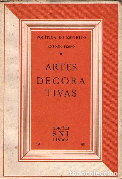 Libros antiguos: FERRO. (Ant&oacute;nio) - ARTES DECORATIVAS. - Foto 1