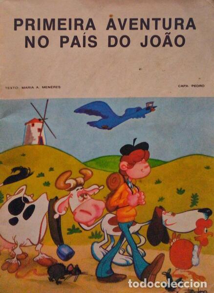 Libri antichi: MEN&Eacute;RES. (Maria A.) - PRIMEIRA AVENTURA NO PA&Iacute;S DO JO&Atilde;O.