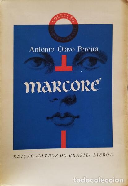 Libri antichi: OLAVO PEREIRA. (Ant&oacute;nio) - MARCOR&Eacute;.