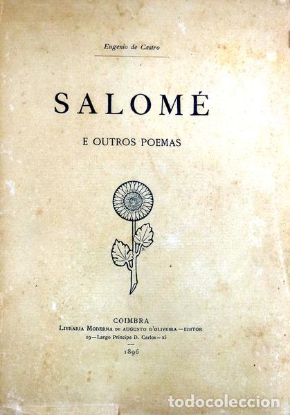 Libros antiguos: CASTRO. (Eugenio de) - SALOM&Eacute; E OUTROS POEMAS. - Foto 1