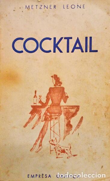 Libros antiguos: LEONE. (Metzner) - COCKTAIL.